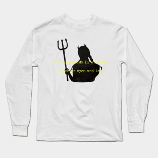 demons inside Long Sleeve T-Shirt